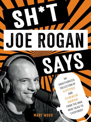 cover image of Sh*t Joe Rogan Says